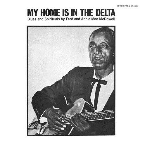 My Home Is In The Delta