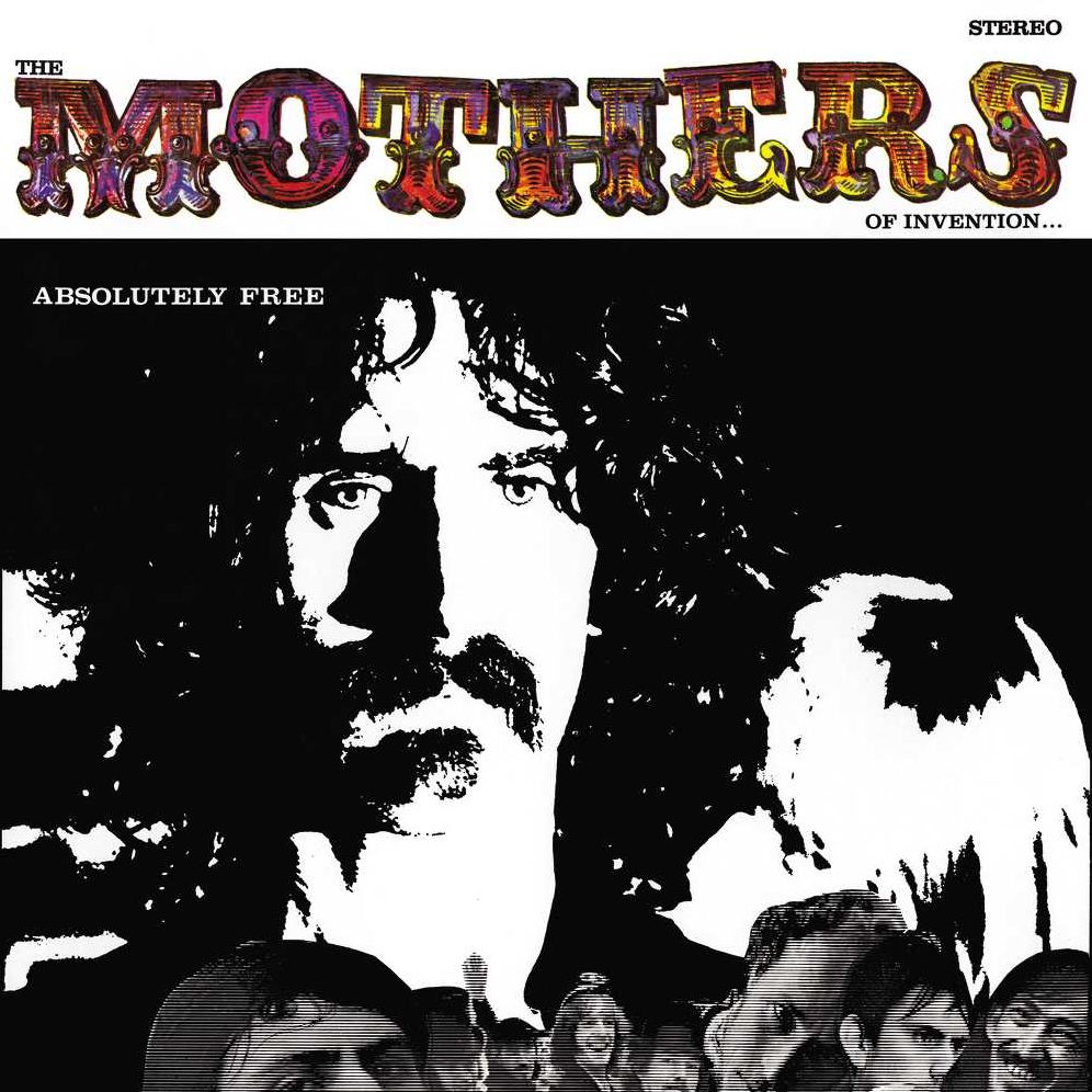 Absolutely Free [50Th Anniversary Edition]