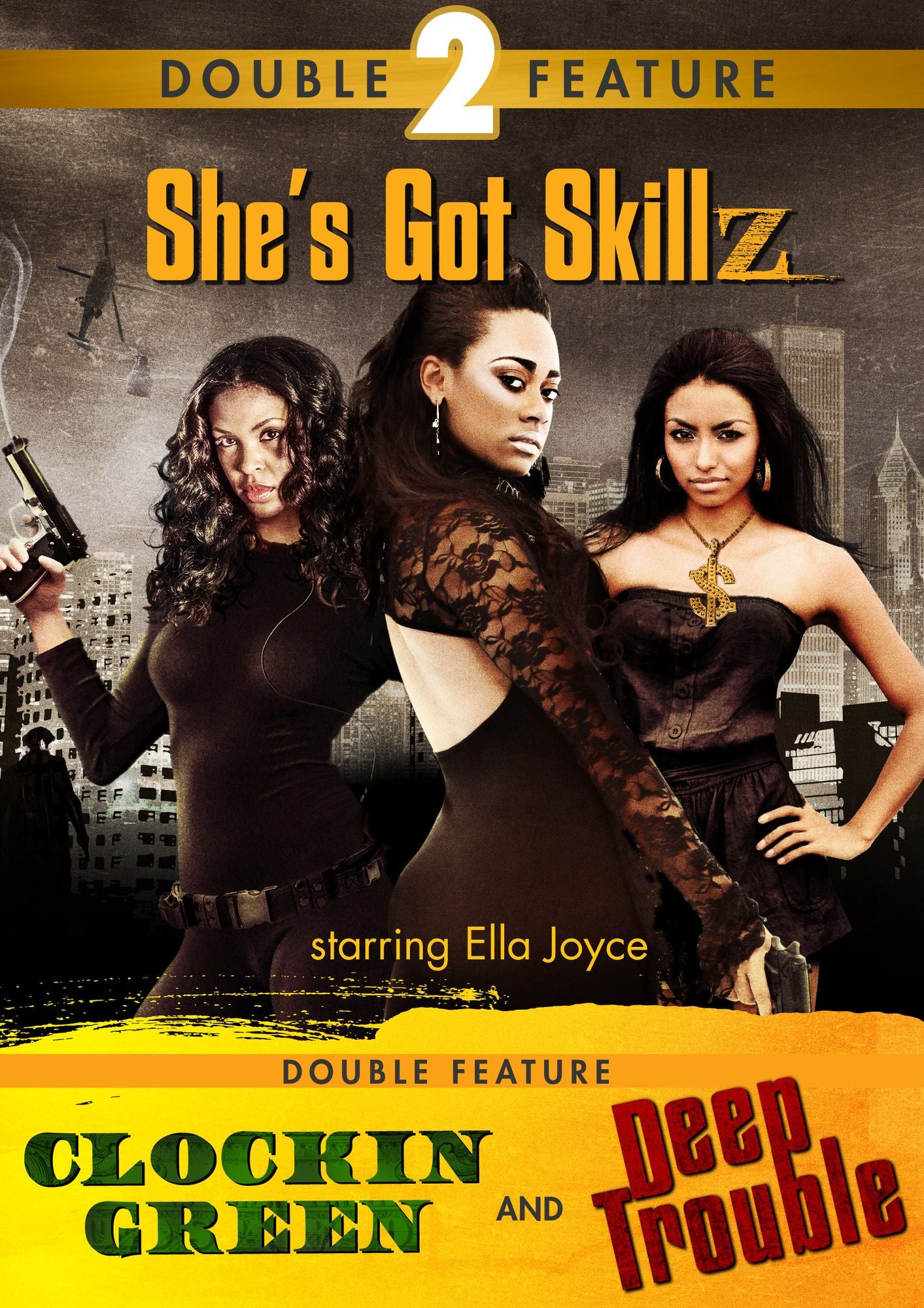 She's Got Skillz