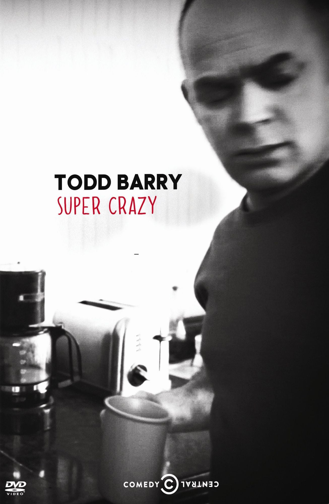 Todd Barry: Super Crazy