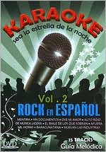 Karaoke: Rock en Espanol, Vol. 2