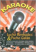 Karaoke: Lucho Berm?dez & Pacho Gal?n