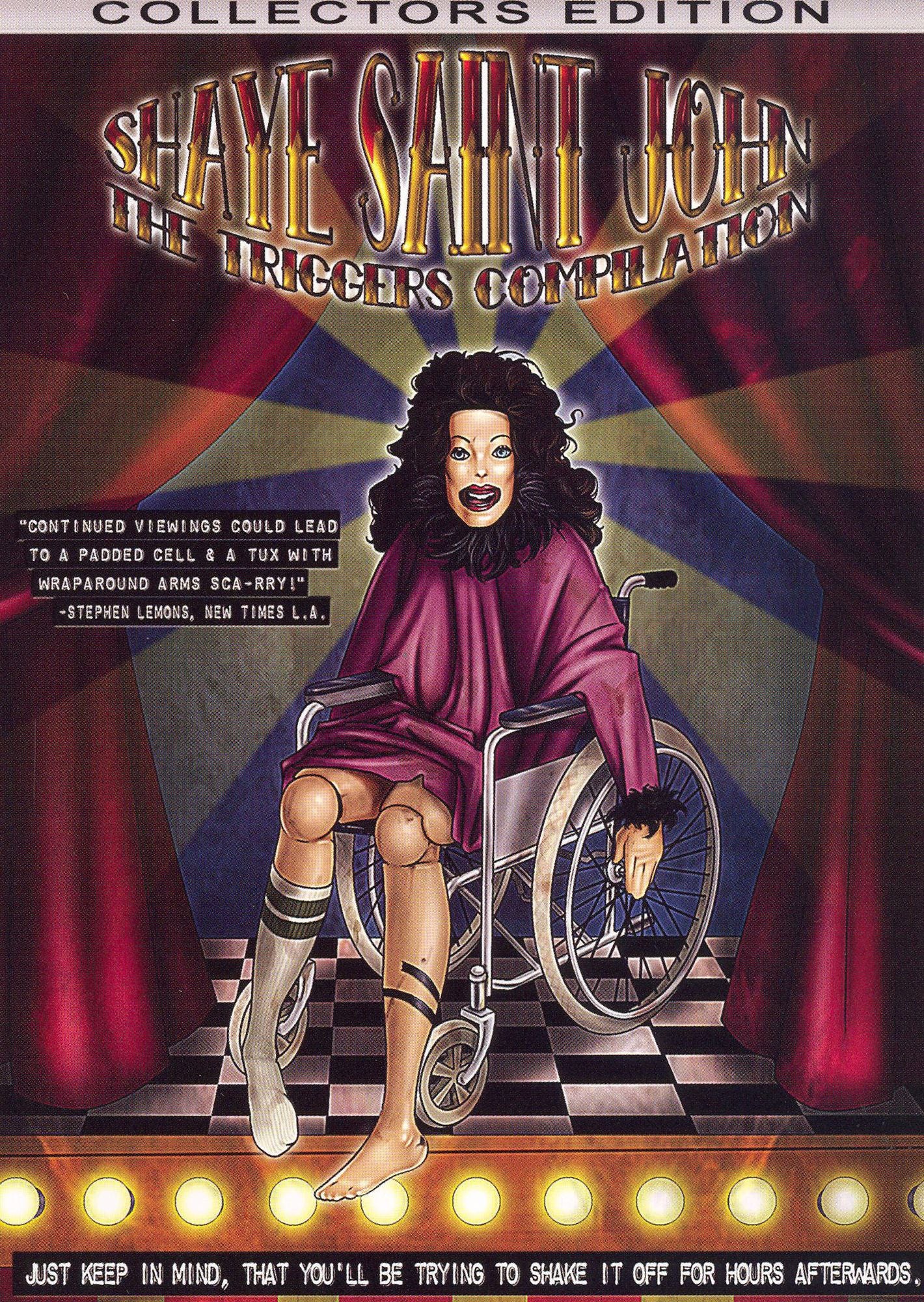 Shaye Saint John: The Triggers Compilation [Collector's Edition]