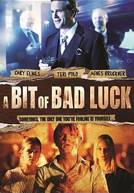 A Bit Of Bad Luck