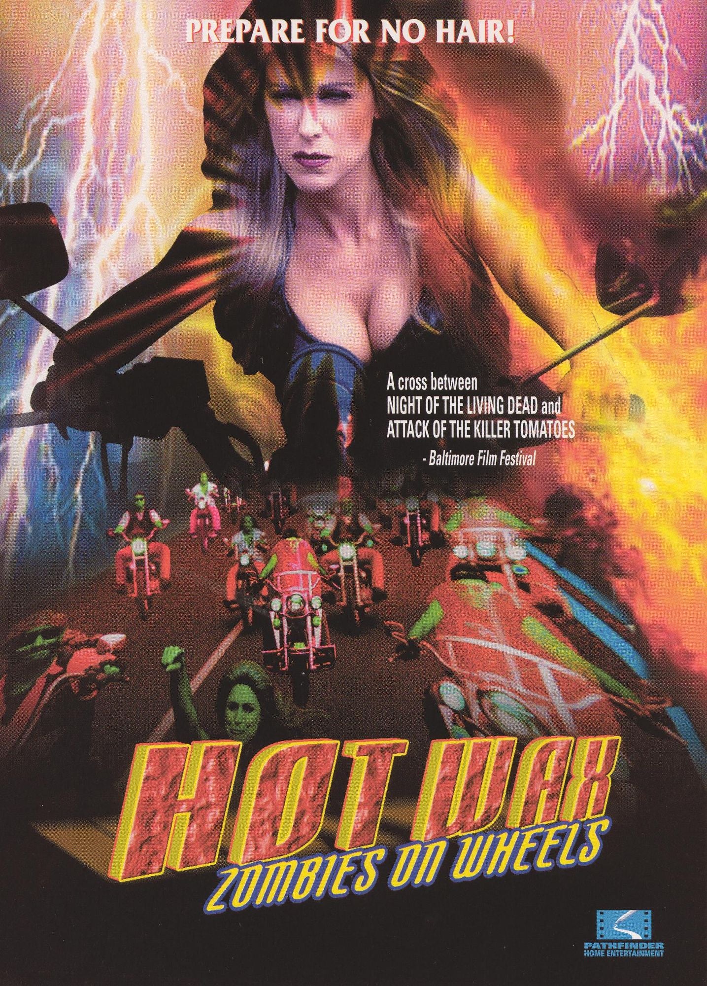 Hot Wax Zombies On Wheels