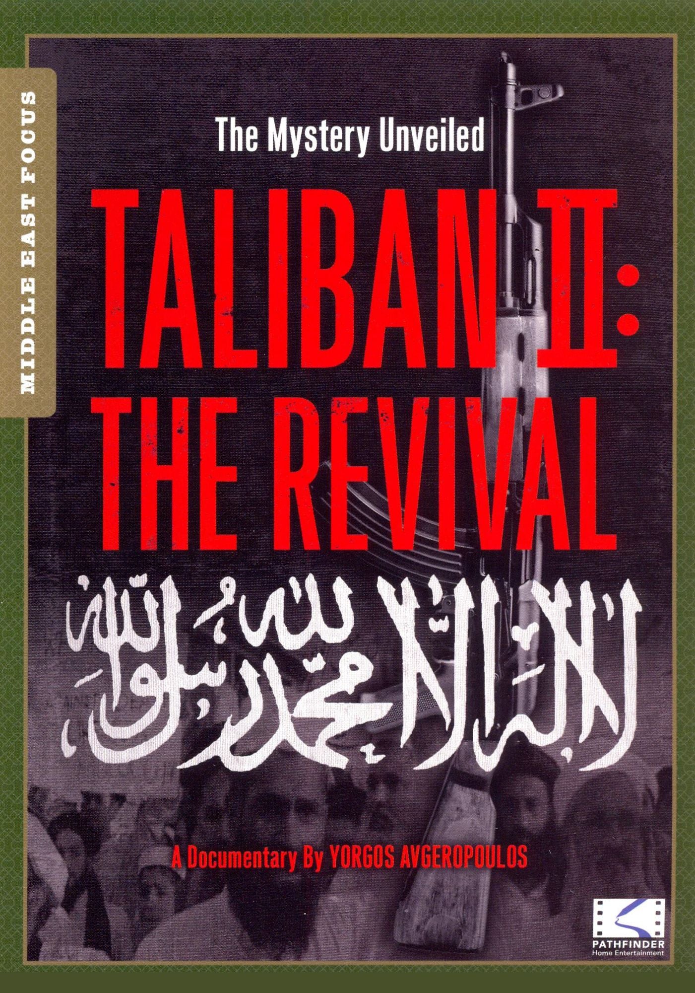 Taliban II: The Revival