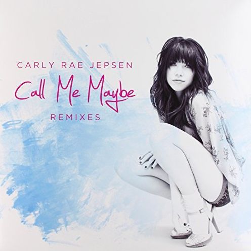 Call Me Maybe [Remixes]
