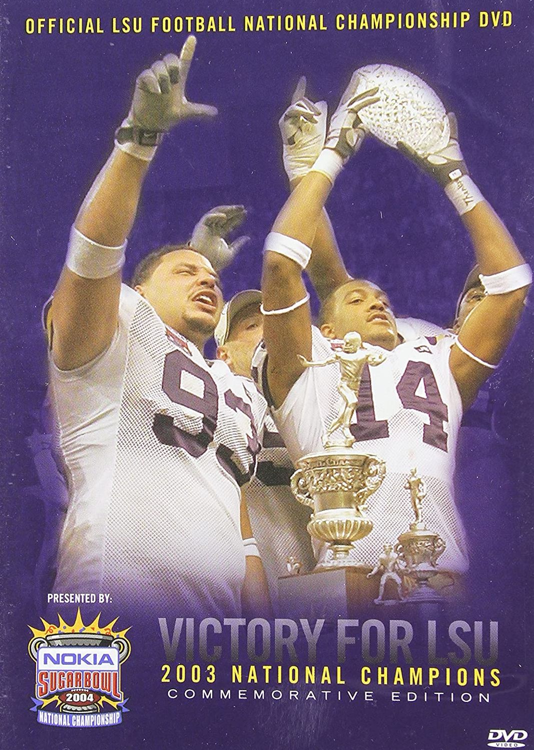 Victory for LSU: 2003 National Champions