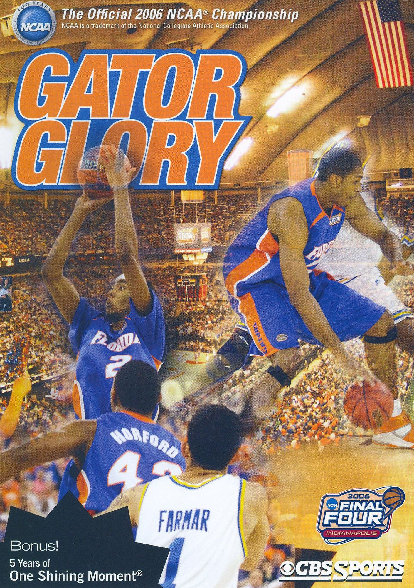 Gator Glory: The Official 2006 NCAA Championship