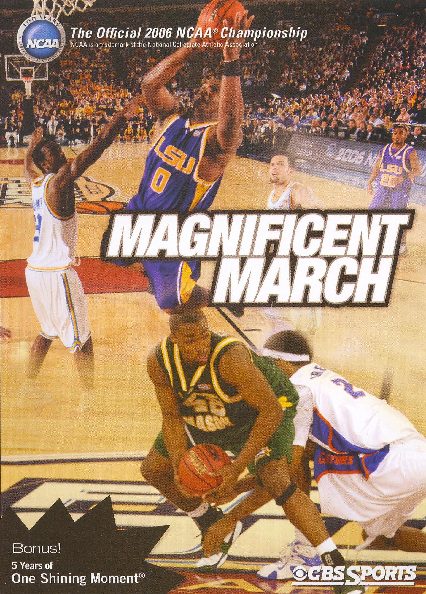 Magnificent March: The Official 2006 NCAA Championship