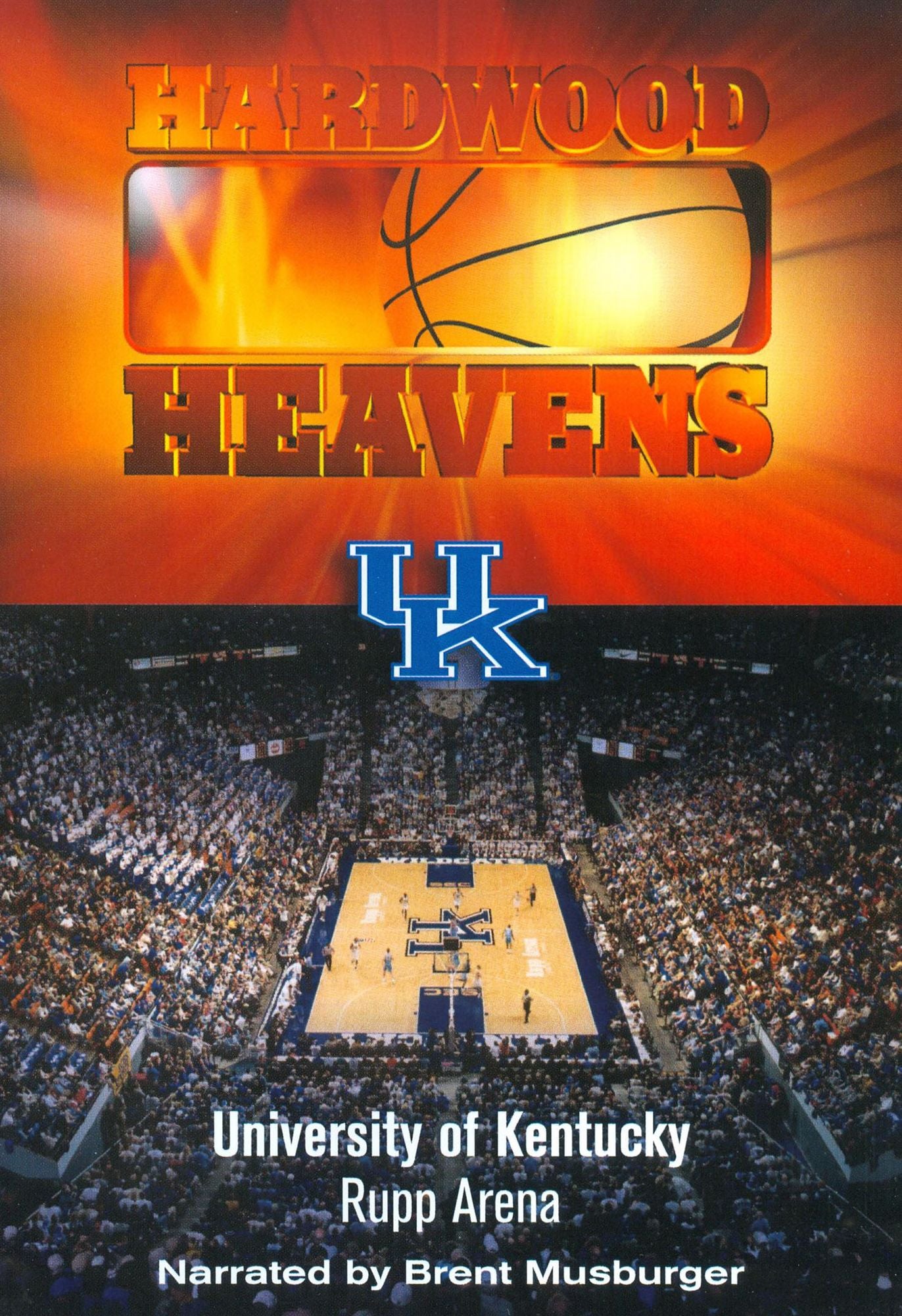Hardwood Classics: University of Kentucky - Rupp Arena