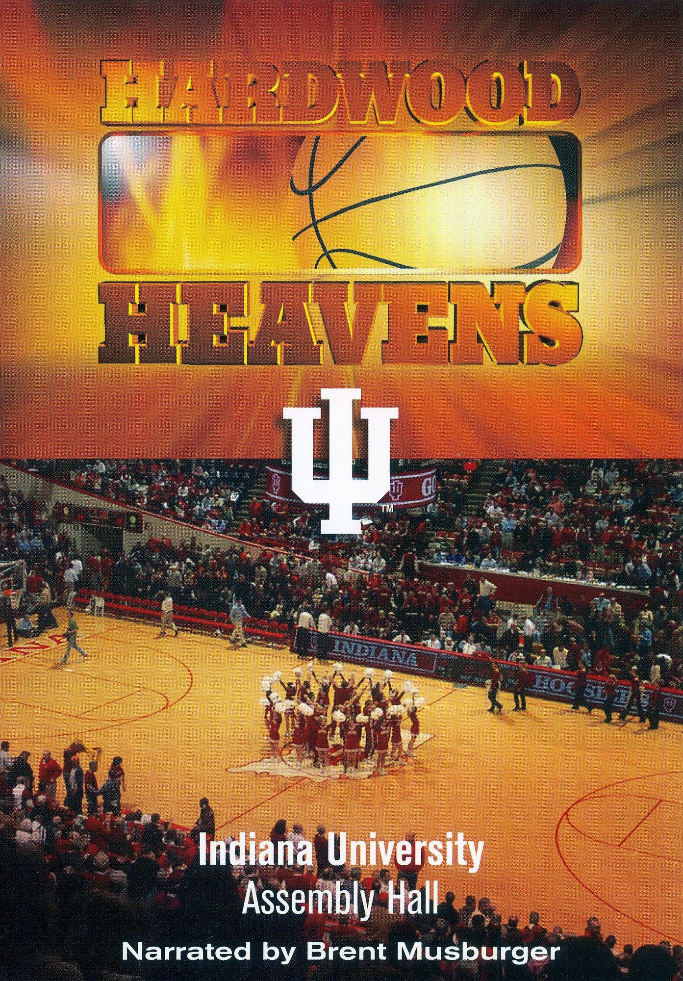 Hardwood Classics: University of Indiana - Assembly Hall
