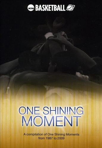 One Shining Moment: The Best of the NCAA Championships