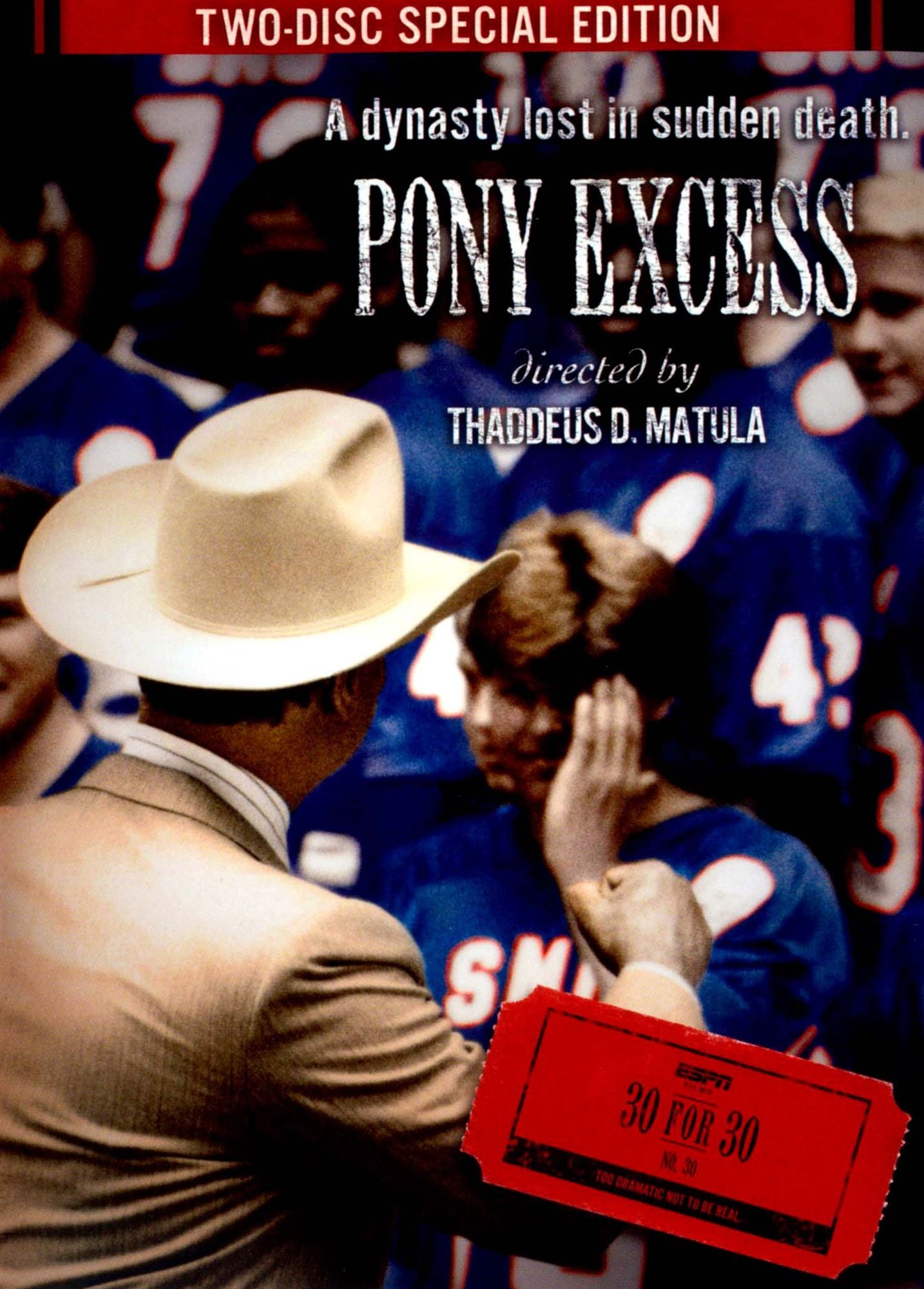 ESPN Films 30 for 30: Pony Excess