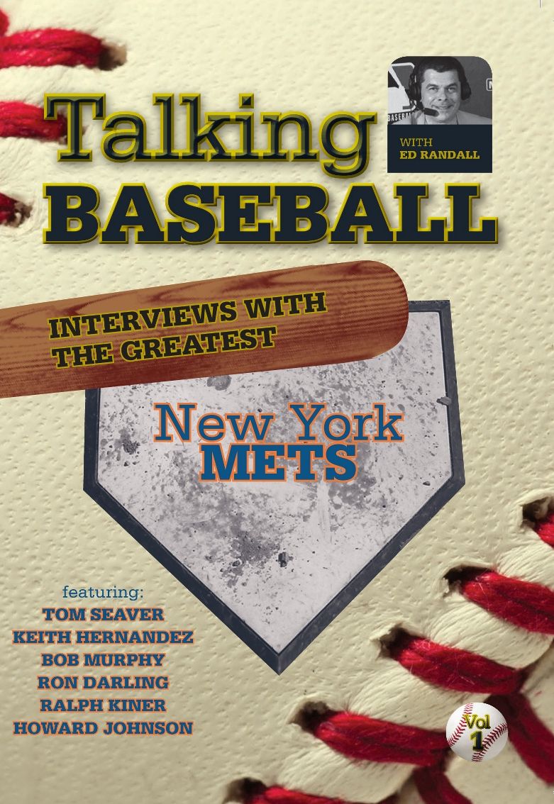Ed Randall: Talking Baseball - New York Mets, Vol. 1