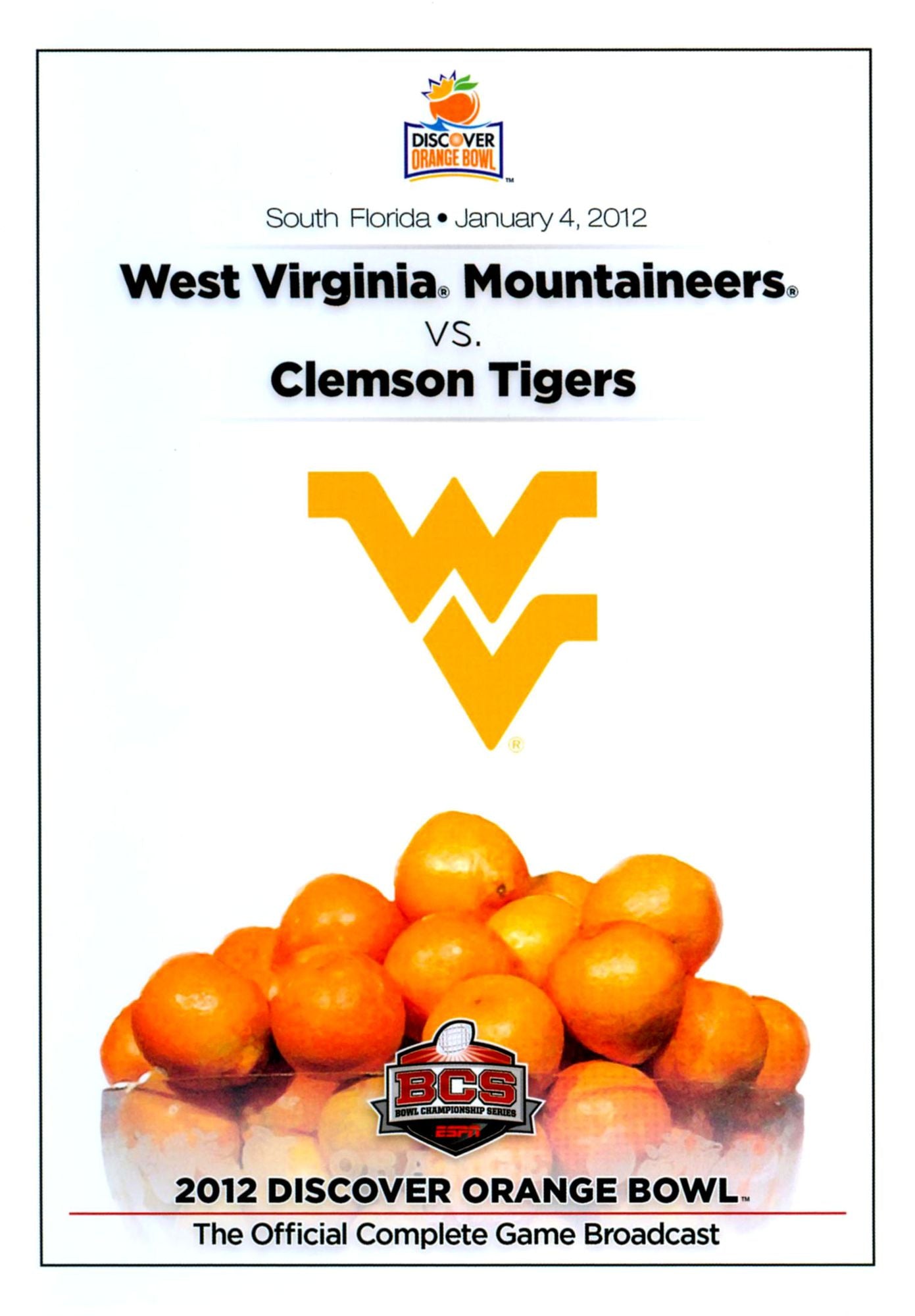 2012 Discover Orange Bowl: West Virginia Mountaineers vs. Clemson Tigers