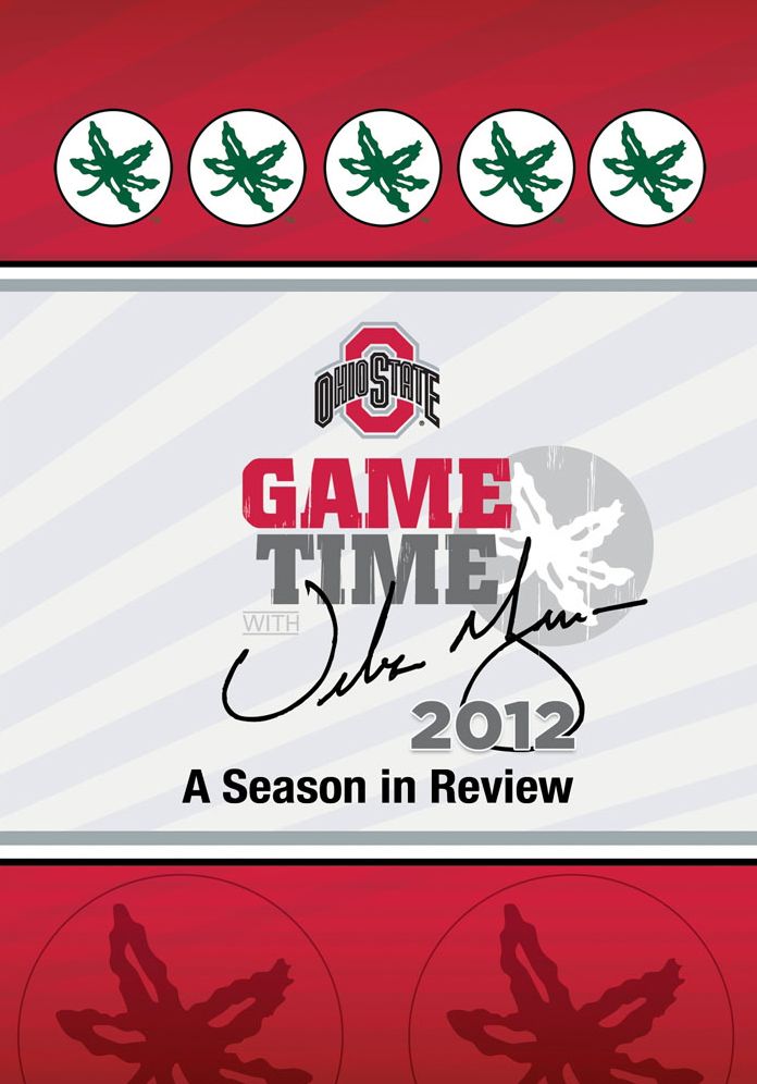Ohio State: Game Time 2012 - A Season in Review