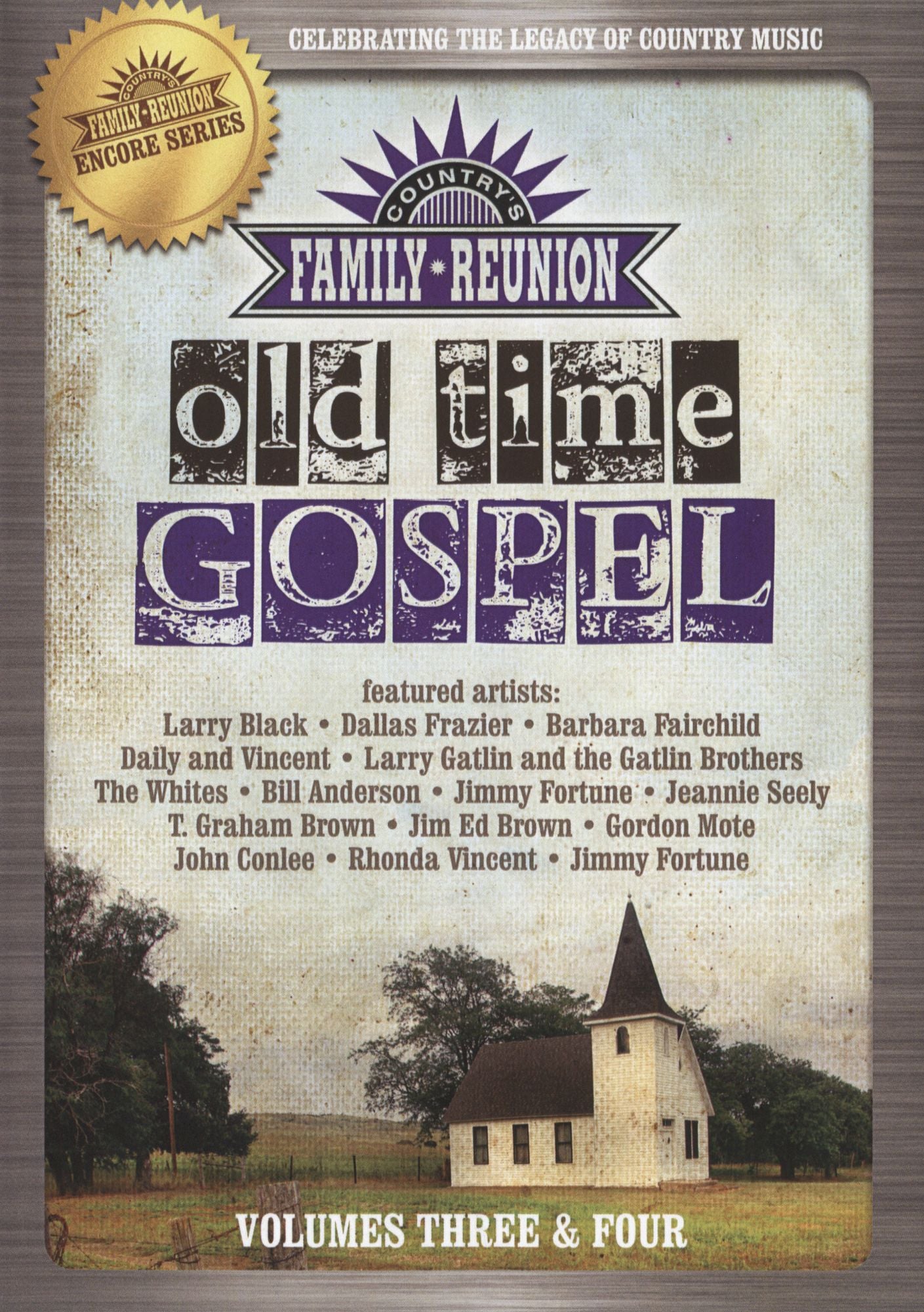 Country's Family Reunion Encore Series: Old Time Gospel - Volumes Three & Four [2 Discs]