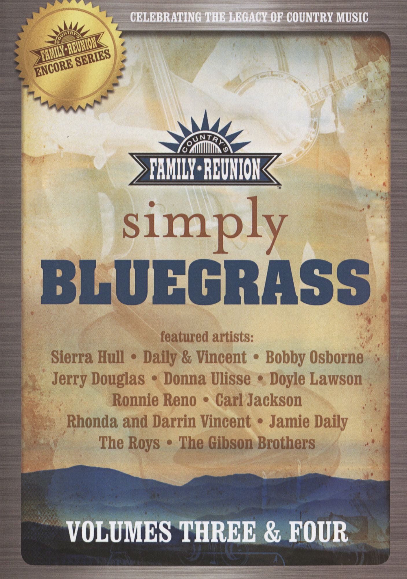Country's Family Reunion Encore Series: Simple Bluegrass - Volumes Three & Four [2 Discs]