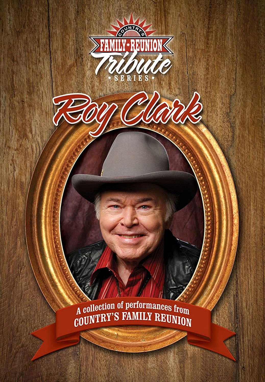 Country's Family Reunion Tribute Series: Roy Clark
