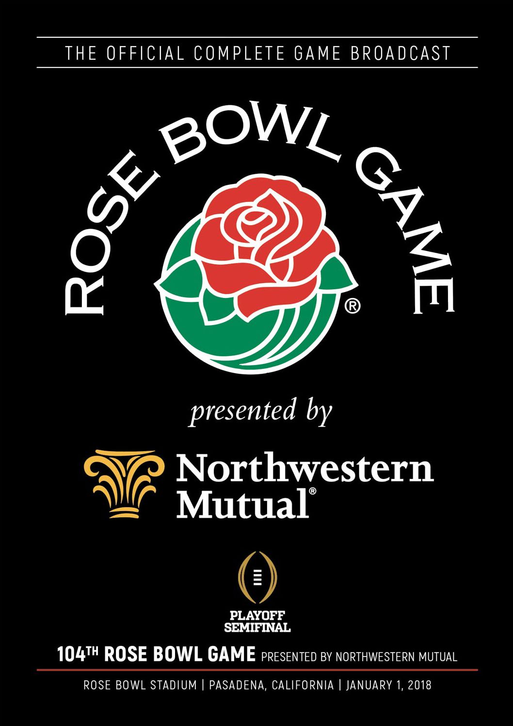 2018 Rose Bowl Game Presented by Northwestern Mutual