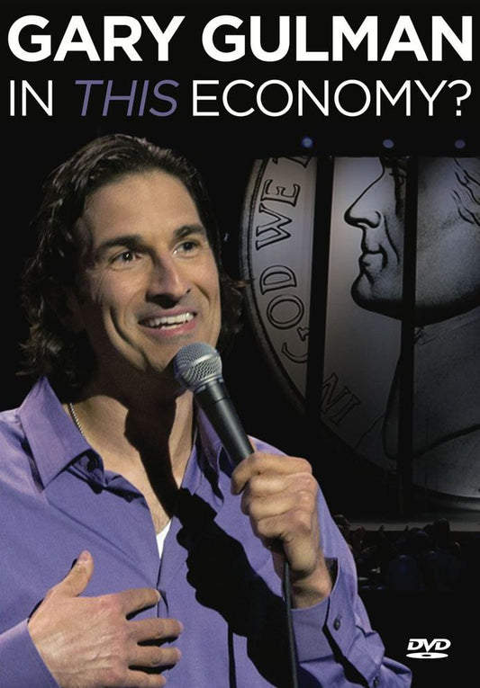 Gary Gulman: In This Economy?