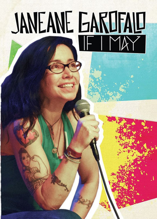Janeane Garofalo: If I May