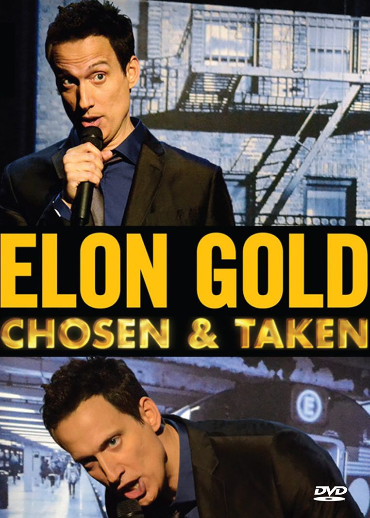 Elon Gold: Chosen & Taken