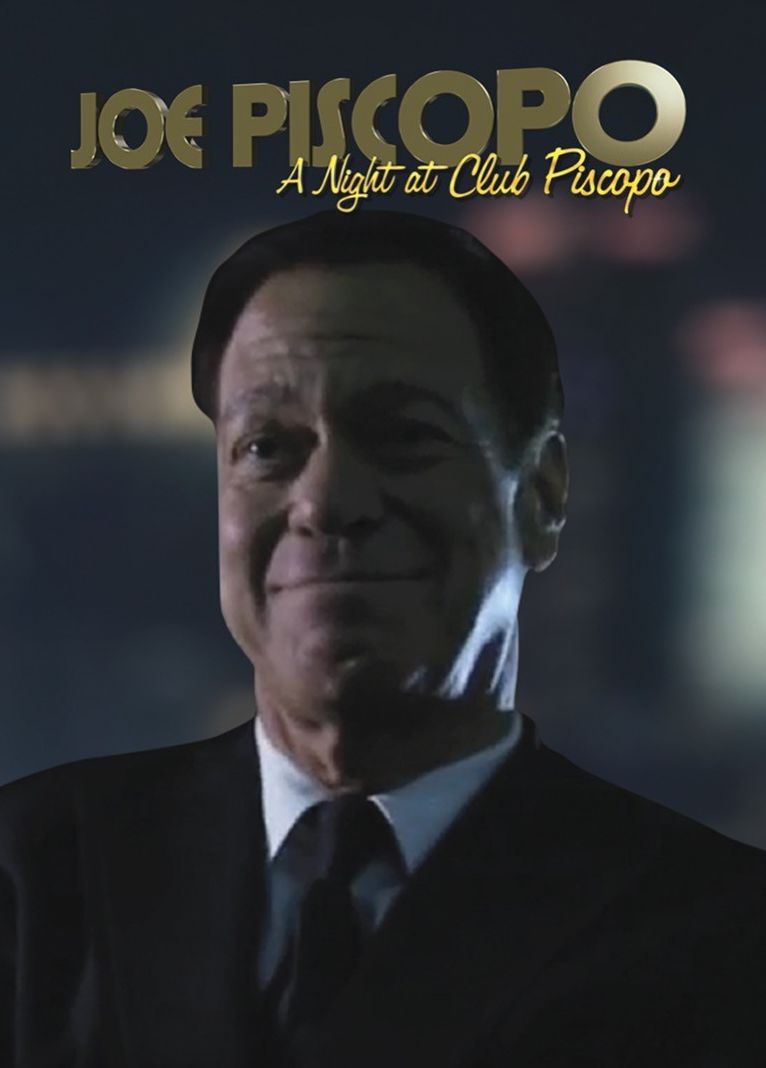 Joe Piscopo: A Night at Club Piscopo