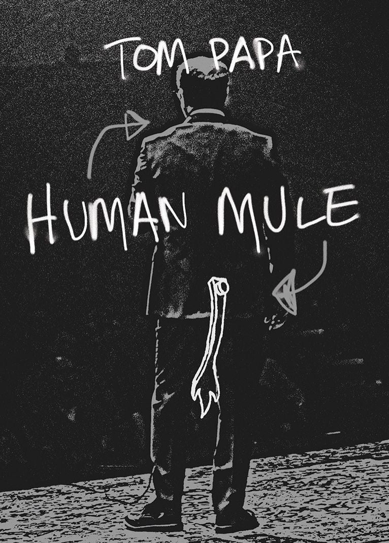 Tom Papa: Human Mule