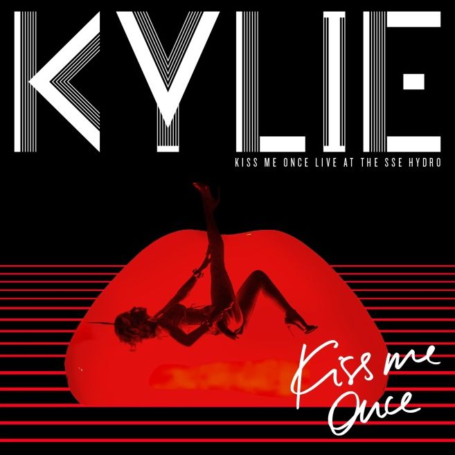Kylie Minogue: Kylie - Kiss Me Once Live At The Sse Hydro