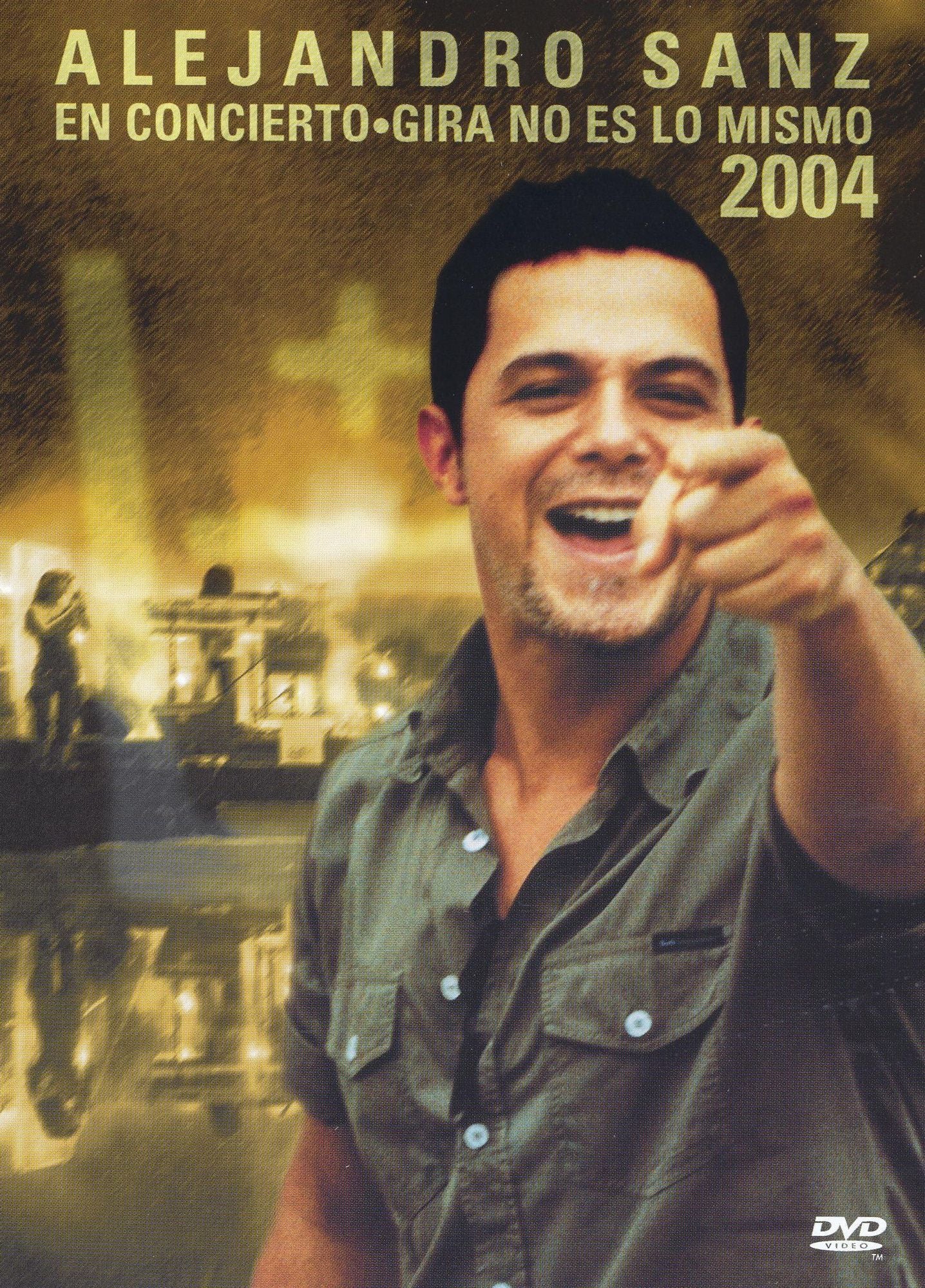 Alejandro Sanz en Conierto: Gira No Es lo Mismo 2004