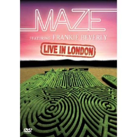 Maze Featuring Frankie Beverly: Live In London