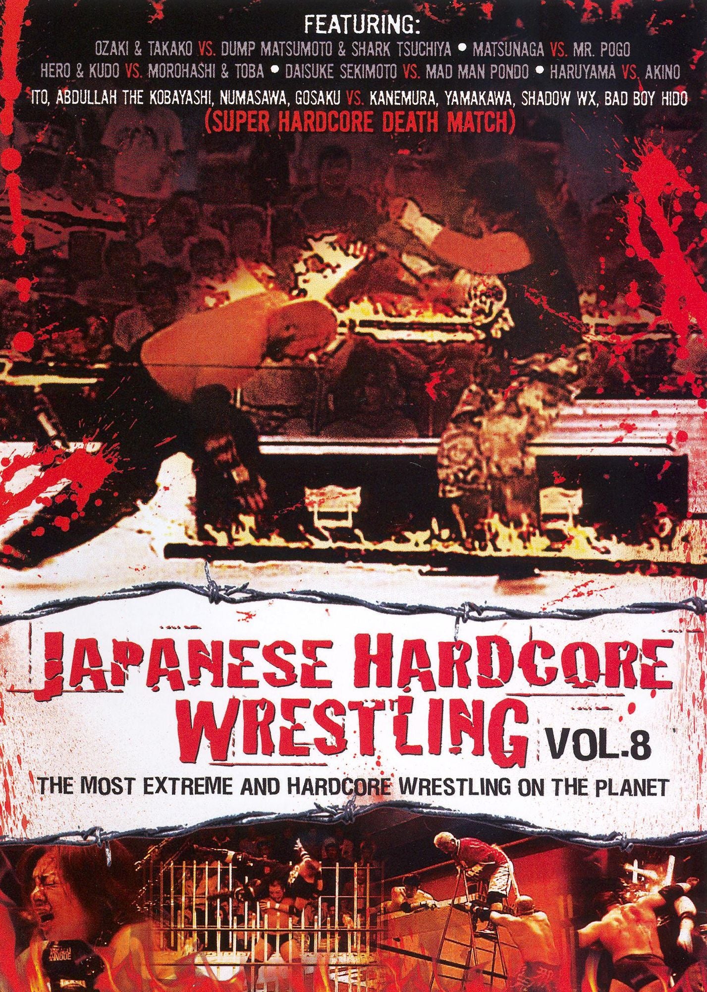 Japanese Hardcore Wrestling, Vol. 8