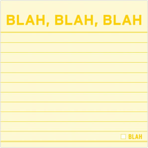Blah, Blah, Blah Sticky Notes 100 Sheets