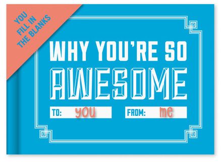 Why You're So Awesome Little Gift Book