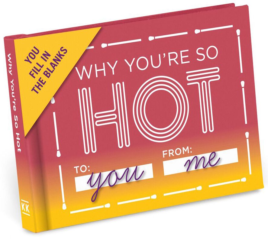 Why You're So Hot