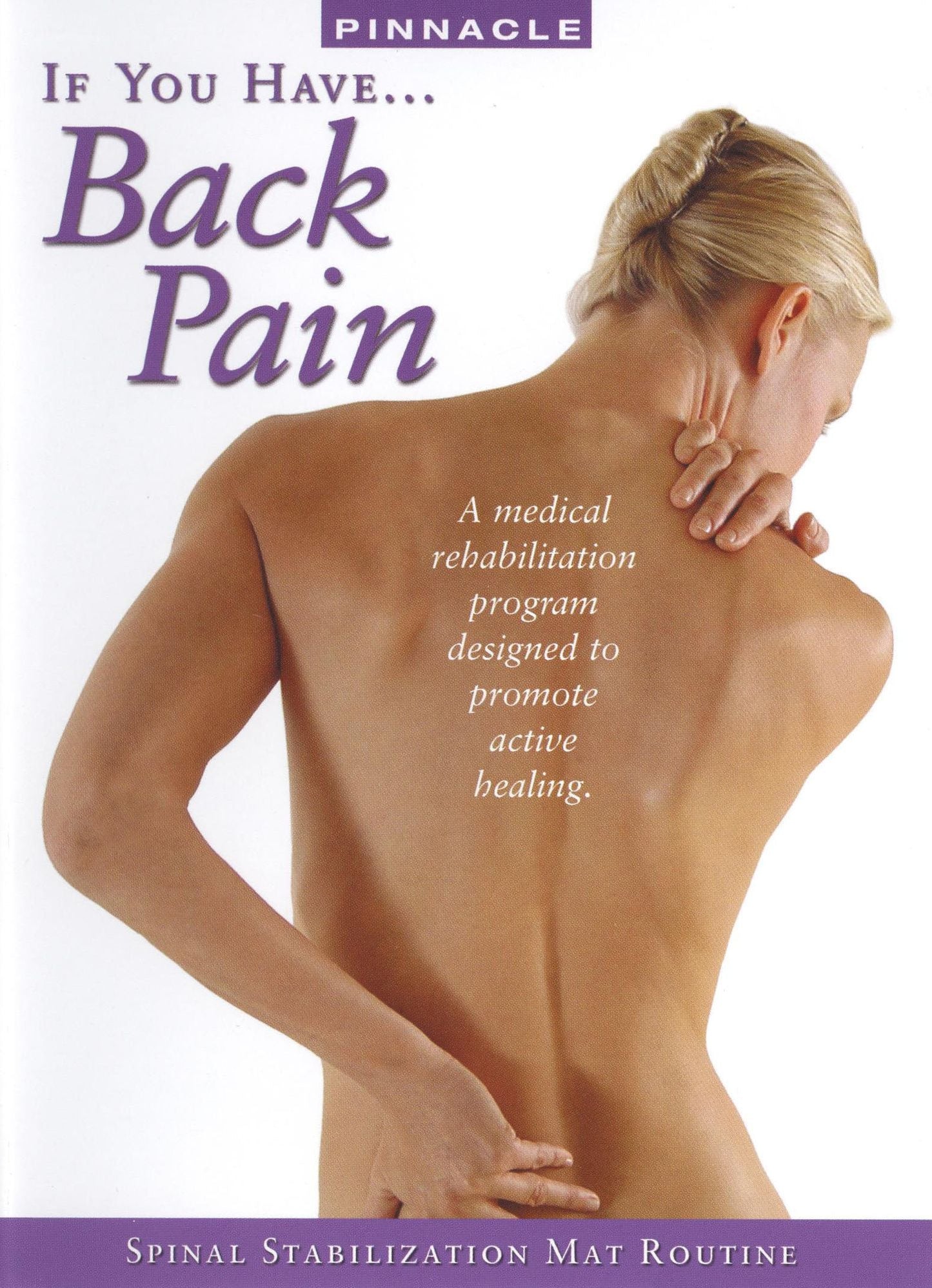 If You Have... Back Pain: Spinal Stabilization Mat Routine