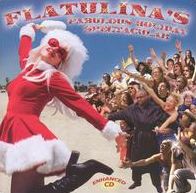 Flatulina's Fabulous Holiday Spectacular