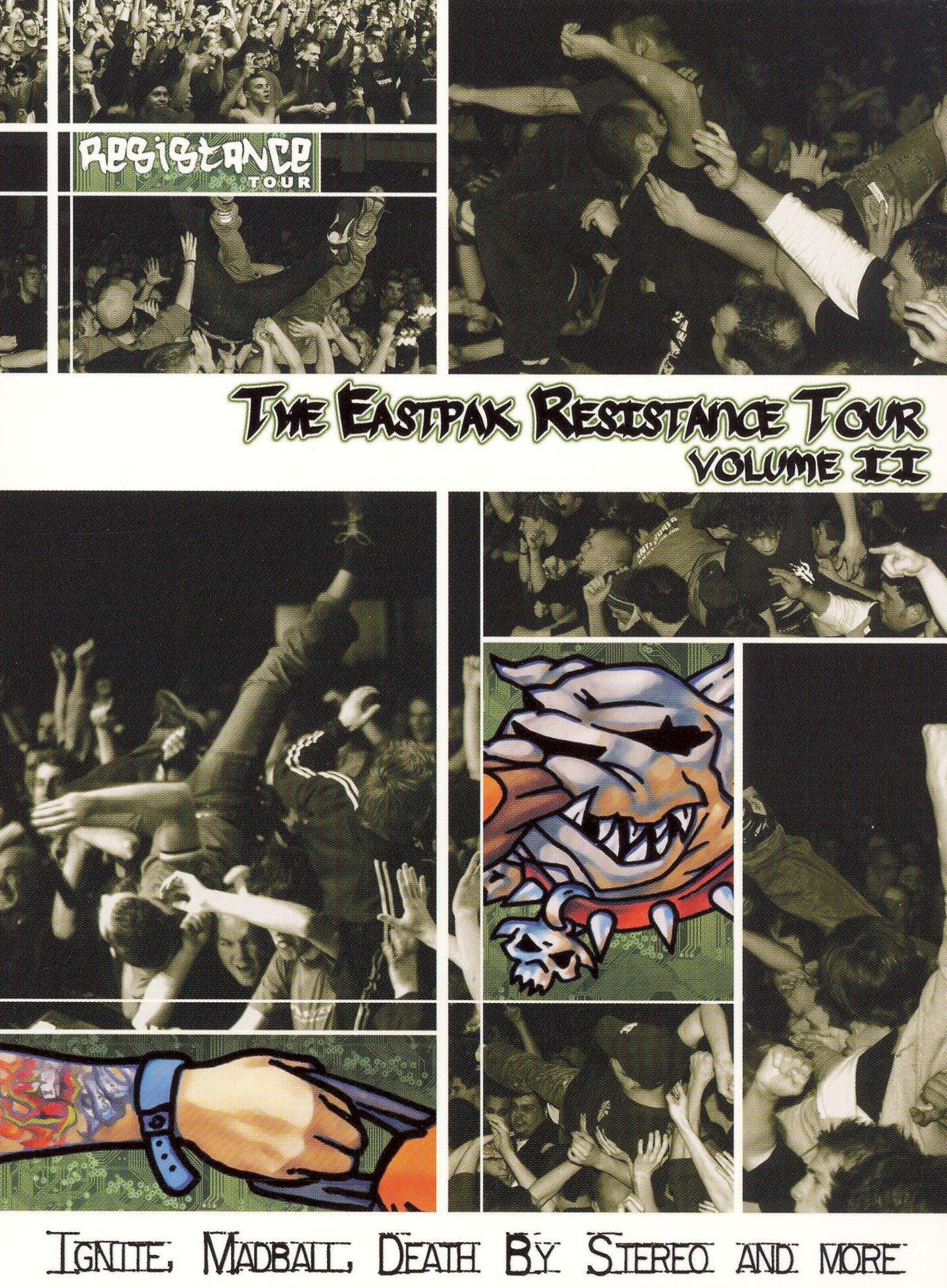 The Eastpak Resistance Tour, Vol. 2