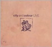 City and Colour: Live [CD/DVD]