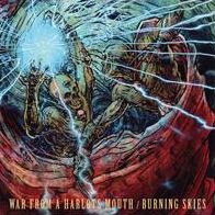 War From a Harlots Mouth/Burning Skies