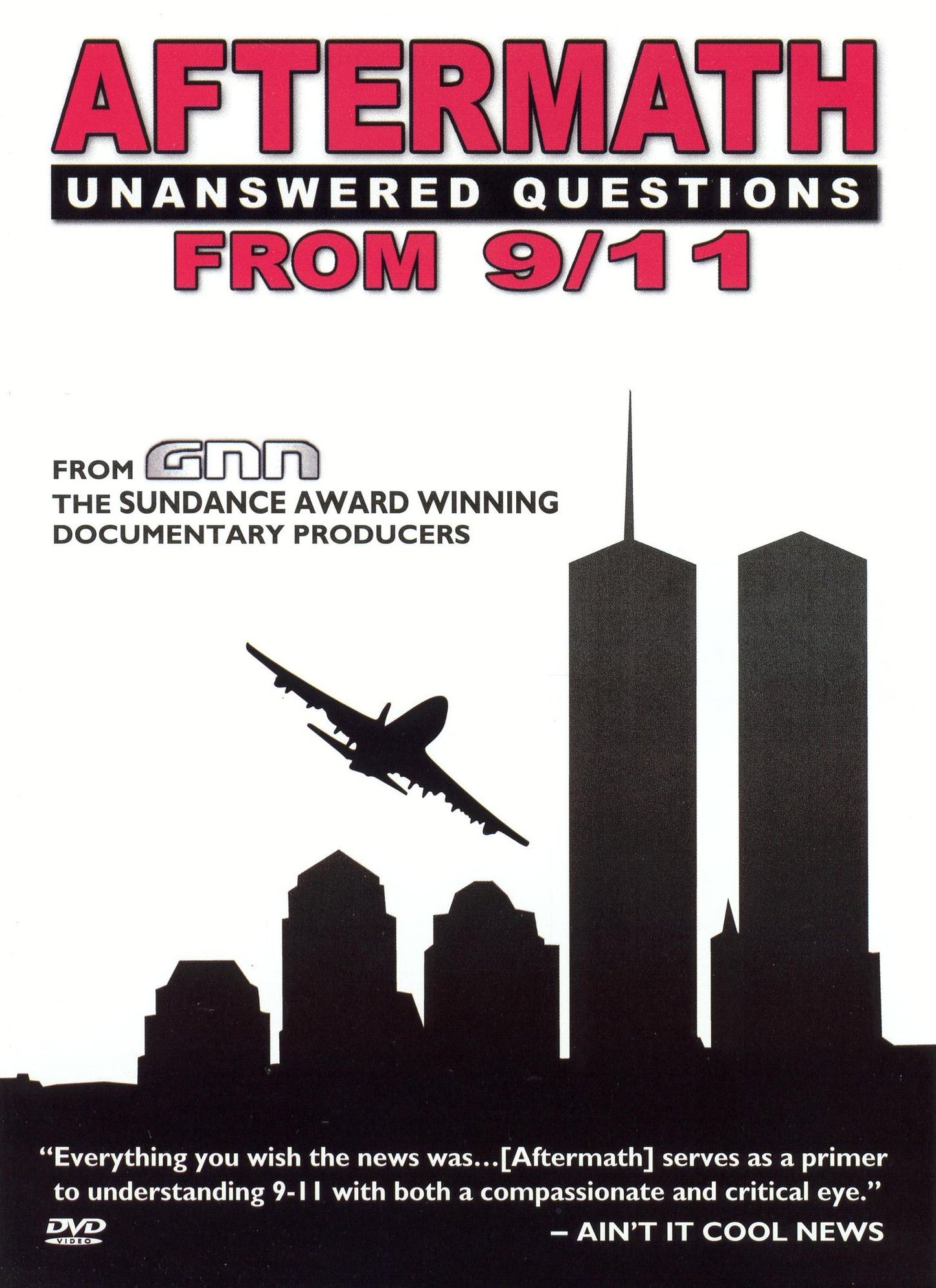 Aftermath: Unanswered Questions from 9/11