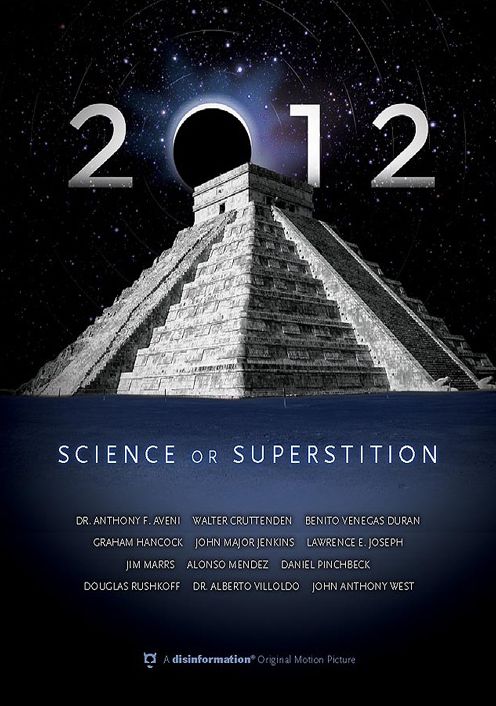 2012: Science or Superstition