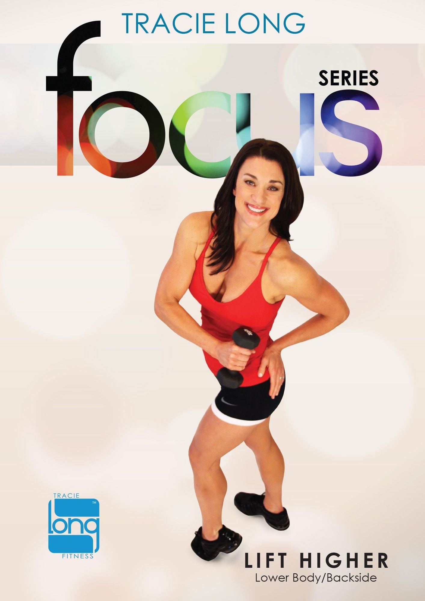 Tracie Long: Focus Series, Vol. 1 - Lift Higher