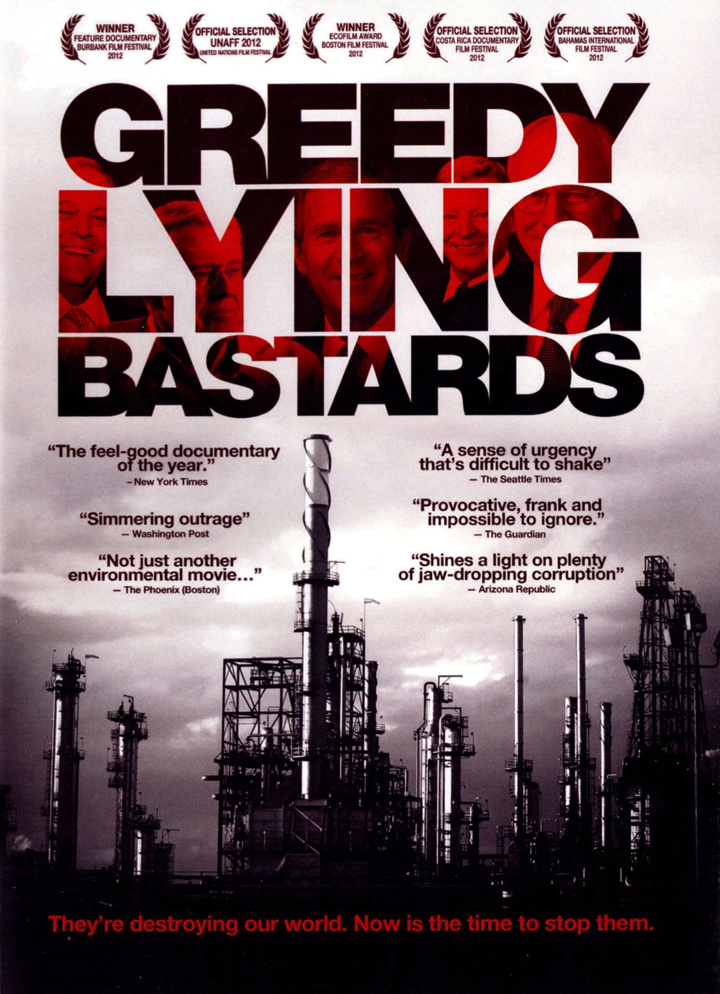 Greedy Lying Bastards