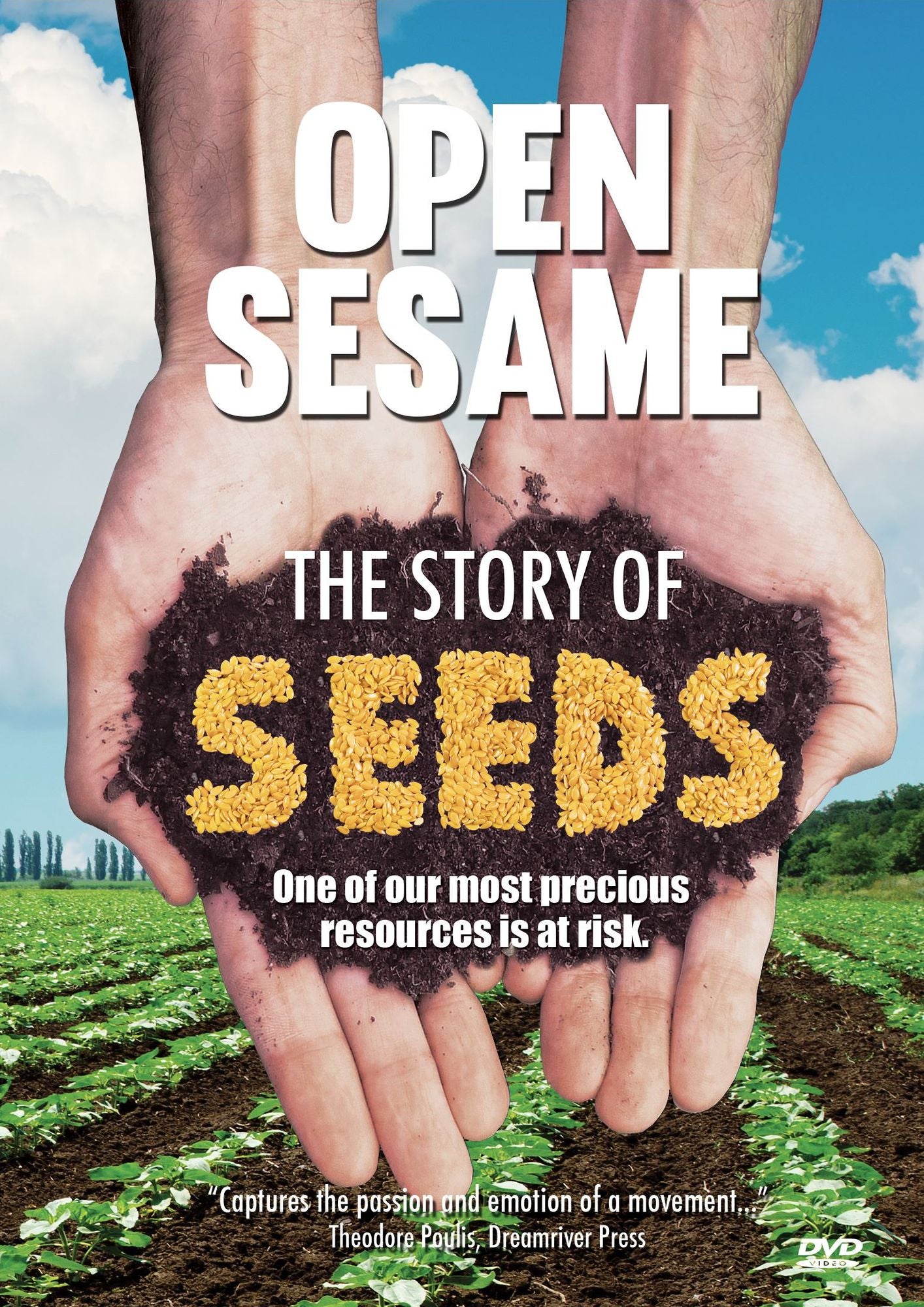 OPEN SESAME: THE STORY OF SEEDS