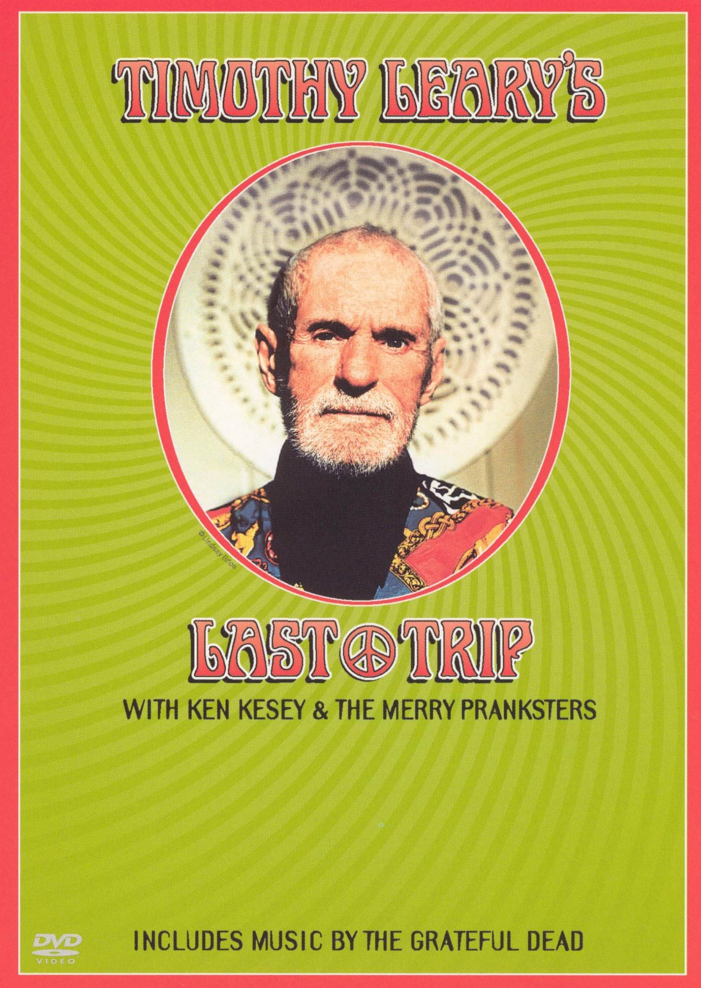 Timothy Leary's Last Trip