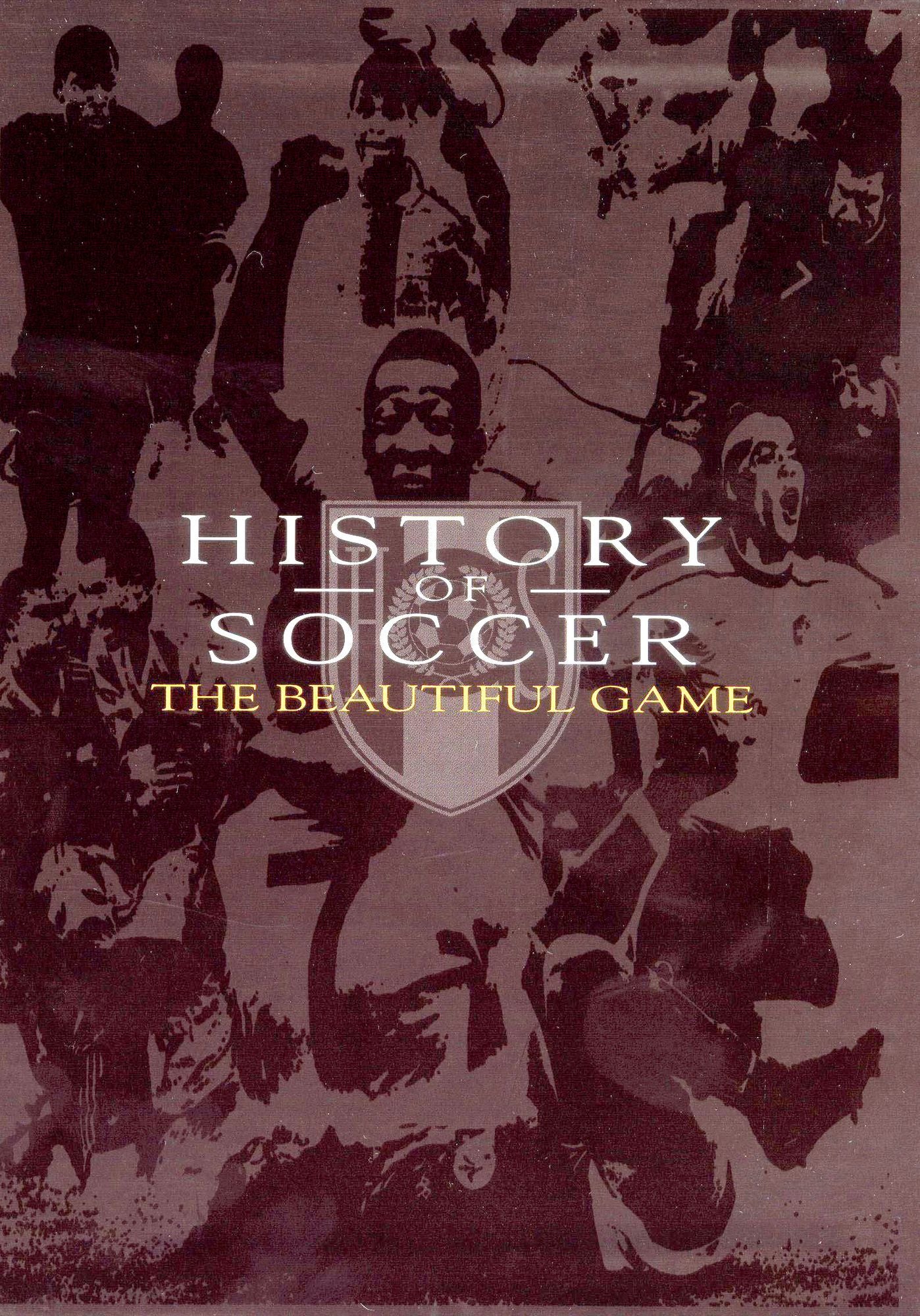 History of Soccer: The Beautiful Game [7 Discs]