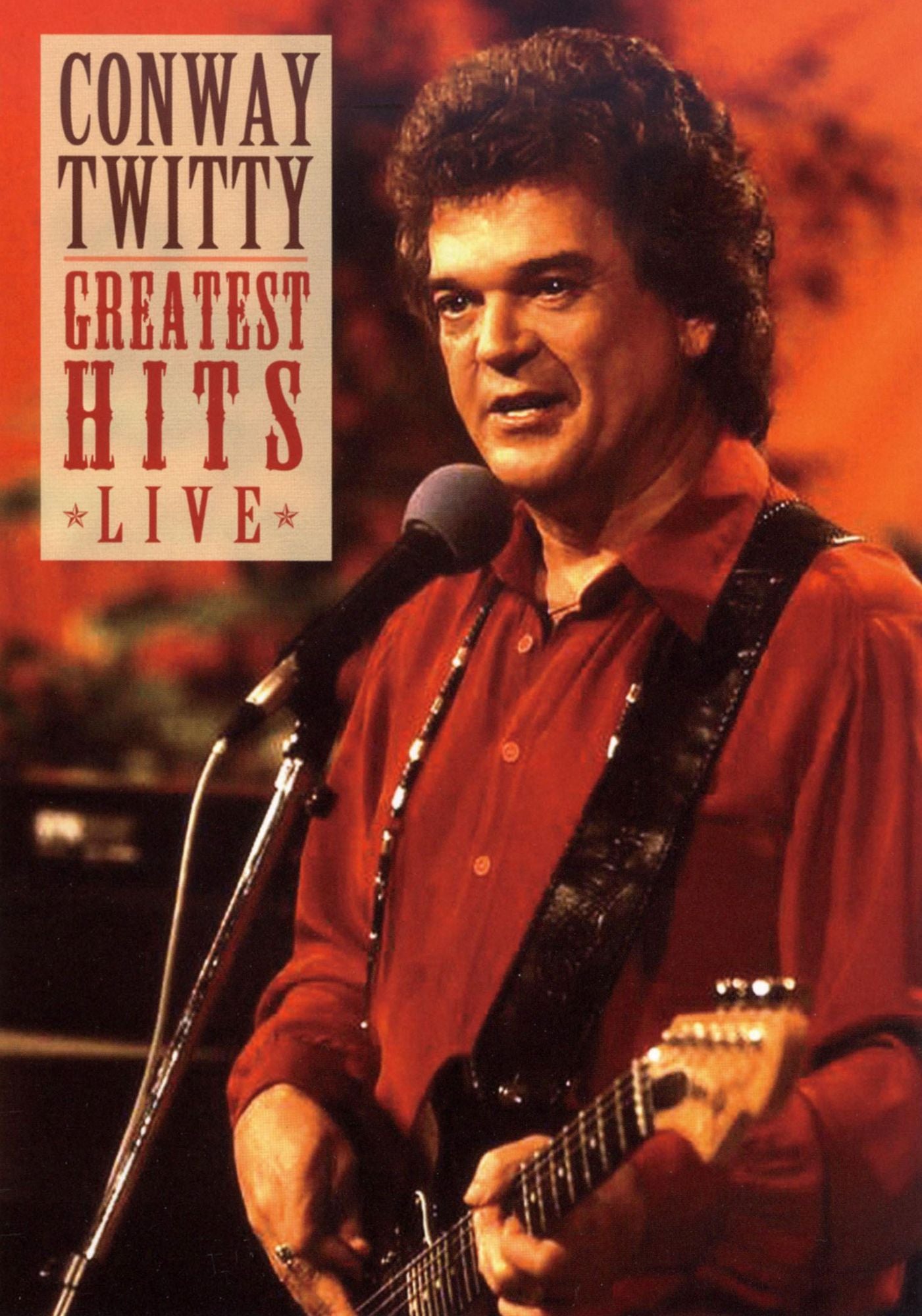 Conway Twitty: Greatest Hits Live